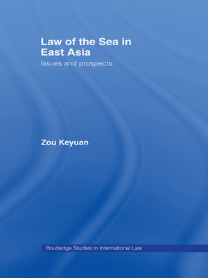 cover image of Law of the Sea in East Asia